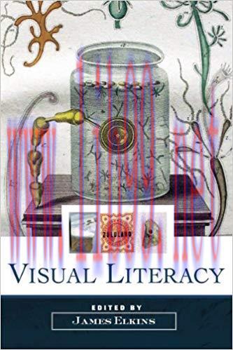 Visual Literacy 1st Edition,