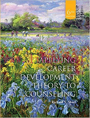 (PDF)Applying Career Development Theory to Counseling 6th Edition by Richard S. Sharf