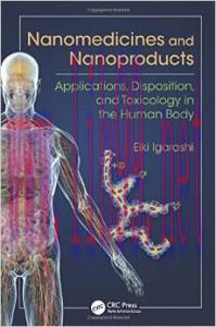 [AME]Nanomedicines and Nanoproducts: Applications, Disposition, and Toxicology in the Human Bod...