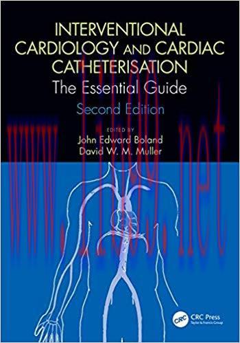 [PDF]Interventional Cardiology and Cardiac Catheterisation The Essential Guide, Second Edition
