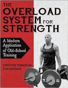 [AME]The Overload System for Strength: A Modern Application of Old-School Training (Original PD...