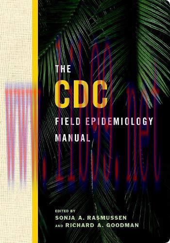[AME]The CDC Field Epidemiology Manual