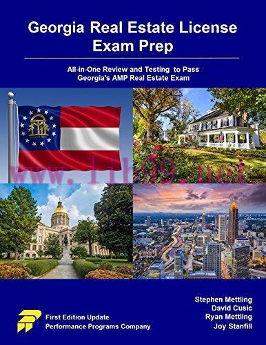 Georgia Real Estate License Exam Prep: All-in-One Review and Testing to Pass Georgia&rsquo;s AMP Real...