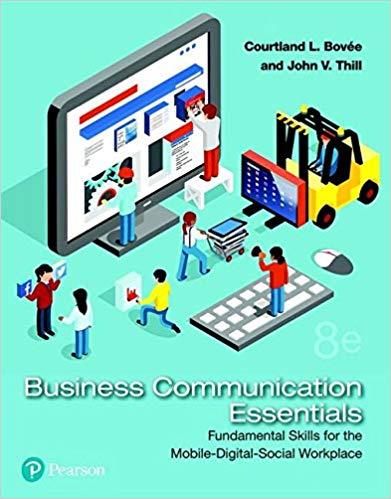 (IM)Business Communication Essentials Fundamental Skills for the Mobile-Digital-Social Workplac...