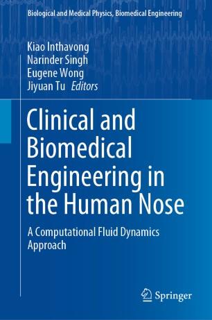 Clinical and Biomedical Engineering in the Human Nose