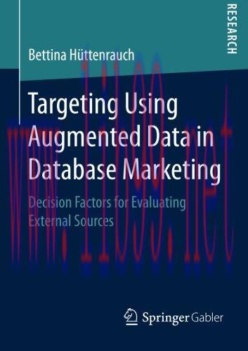 [FOX-Ebook]Targeting Using Augmented Data in Database Marketing