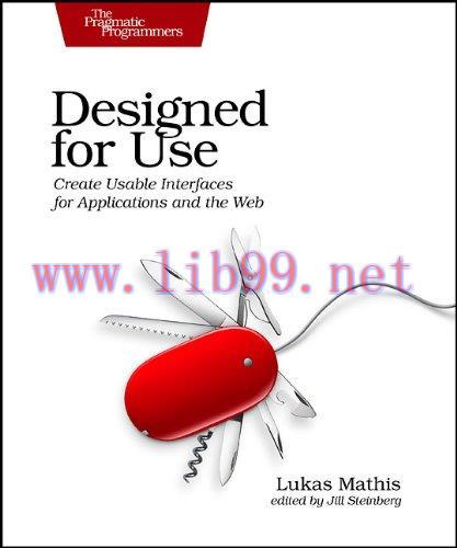 [FOX-Ebook]Designed for Use: Create Usable Interfaces for Applications and the Web