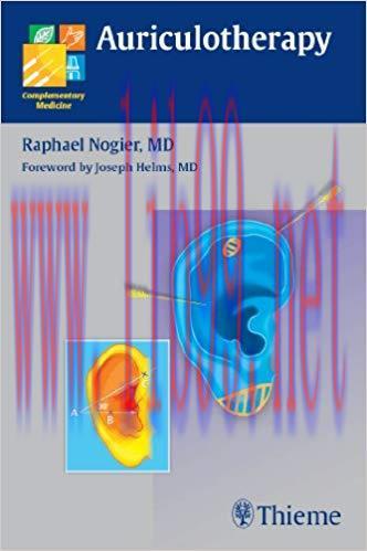 (PDF)Auriculotherapy (Complementary Medicine (Thieme Paperback)) 1st Edition