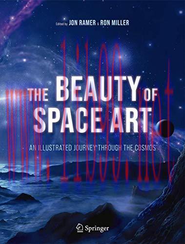 [FOX-Ebook]The Beauty of Space Art: An Illustrated Journey Through the Cosmos, 2nd Edition