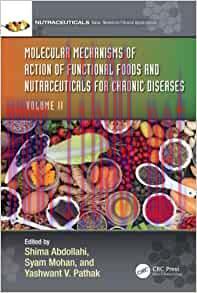 [AME]Molecular Mechanisms of Action of Functional Foods and Nutraceuticals for Chronic Diseases...
