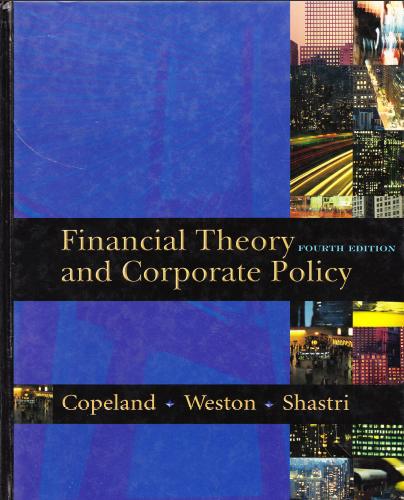 (Solution Manual)Financial Theory and Corporate Policy,4th Edition.pdf
