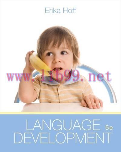[FOX-Ebook]Language Development, 5th Edition