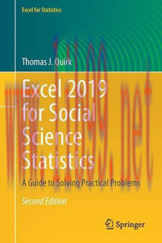 [FOX-Ebook]Excel 2019 for Social Science Statistics: A Guide to Solving Practical Problems, 2nd...