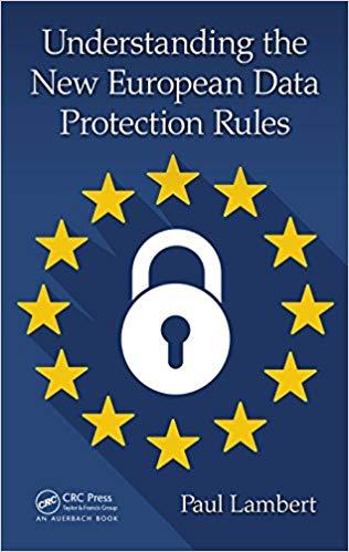 (PDF)Understanding the New European Data Protection Rules 1st Edition