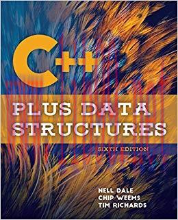 C++ Plus Data Structures 6th Edition,