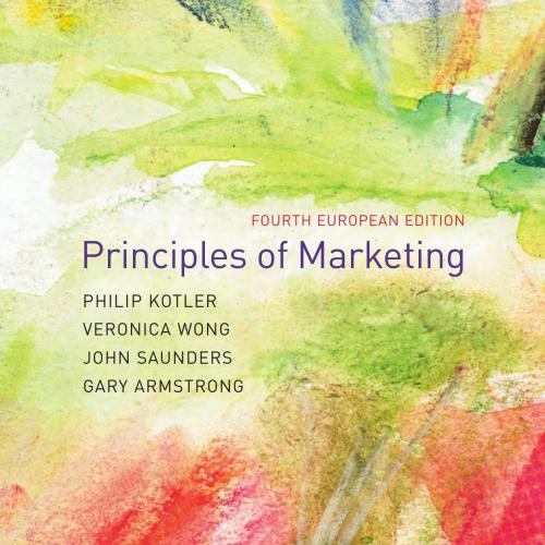 Principles of Marketing 4th European Edition