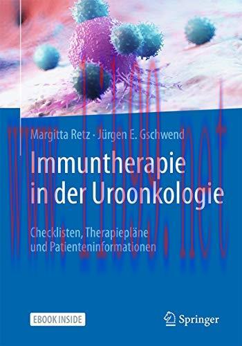 [AME]Immuntherapie in der Uroonkologie: Checklisten, Therapiepl&auml;ne und Patienteninformationen (...