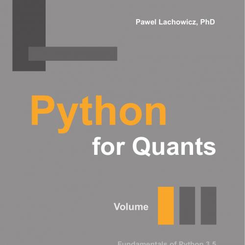 Python for Quants (Volume I) - Wei Zhi