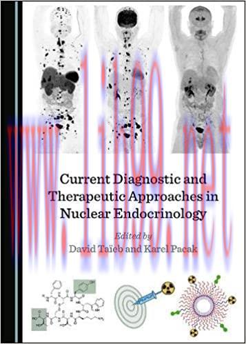 [PDF]Current Diagnostic and Therapeutic Approaches in Nuclear Endocrinology