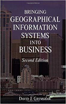 (PDF)Bringing Geographical Information Systems into Business 2nd Edition
