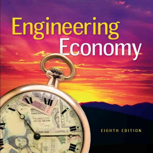 Engineering Economy 8th Edition B01MTFHCTI
