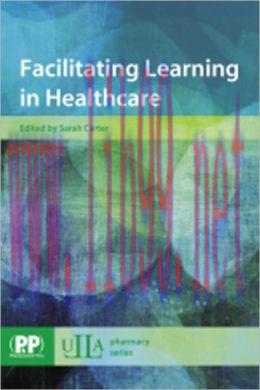 [AME]Facilitating Learning in Healthcare