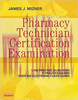 (PDF)Mosby&rsquo;s Pharmacy Technician Exam Review &ndash; E-Book (Mosby&rsquo;s Reviews) 3rd Edition