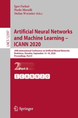 Artificial Neural Networks and Machine Learning &ndash; ICANN 2020