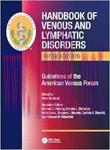 [AME]Handbook of Venous and Lymphatic Disorders: Guidelines of the American Venous Forum 5th Ed...