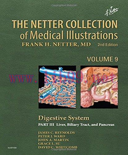 [AME]The Netter Collection of Medical Illustrations: Digestive System: Part III &ndash; Liver, Biliar...