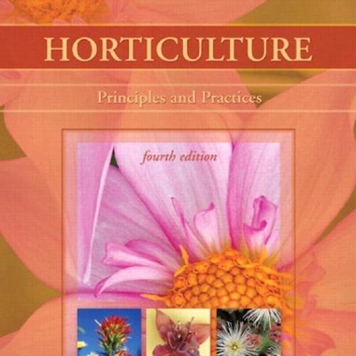 Horticulture Principles and Practices, 4th Edition - George Acquaah