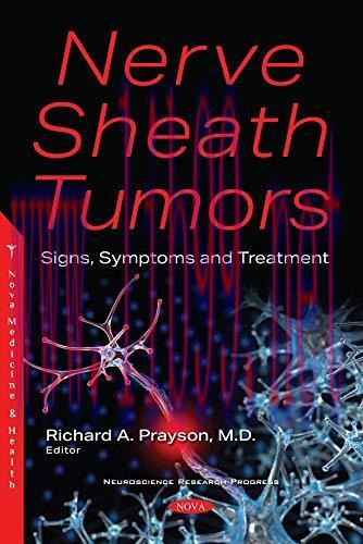 [AME]Nerve Sheath Tumors: Signs, Symptoms and Treatment (Original PDF)