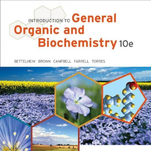 Introduction to General, Organic and Biochemistry 10th Edition - Frederick A. Bettelheim