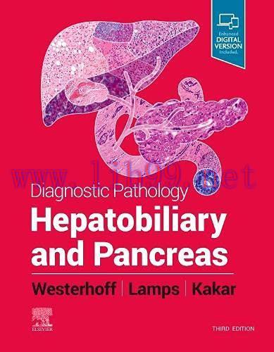 [AME]Diagnostic Pathology: Hepatobiliary and Pancreas, 3rd Edition (Original PDF)