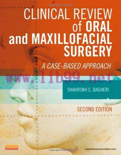 [AME]Clinical Review of Oral and Maxillofacial Surgery: A Case-based Approach, 2e (Original PDF...