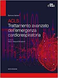 [AME]ACLS. Trattamento avanzato dell'emergenza cardiorespiratoria 6e (EPUB3)