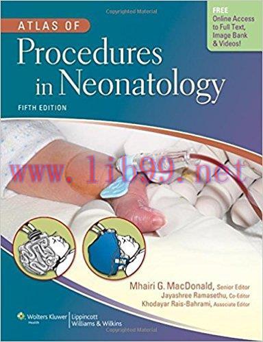 [PDF]Atlas of Procedures in Neonatology, 5th Edition