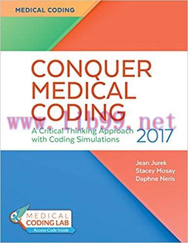 [AME]Conquer Medical Coding 2017: A Critical Thinking Approach with Coding Simulations (PDF)