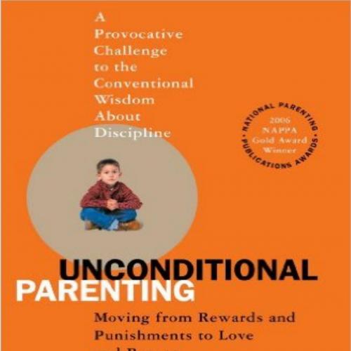 Unconditional Parenting