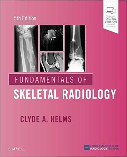 Fundamentals of Skeletal Radiology 5th Edition