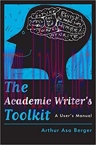 (PDF)The Academic Writer&rsquo;s Toolkit: A User&rsquo;s Manual