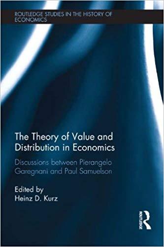 (PDF)The Theory of Value and Distribution in Economics Discussions between Pierangelo Garegnani...