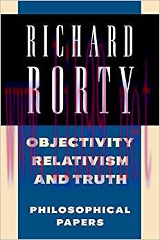 (PDF)Objectivity, Relativism, and Truth: Philosophical Papers (Philosophical Papers, Vol 1) (Vo...