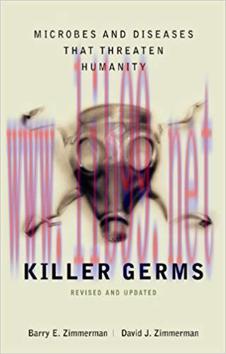 (PDF)Killer Germs: Microbes and Diseases That Threaten Humanity 1st Edition