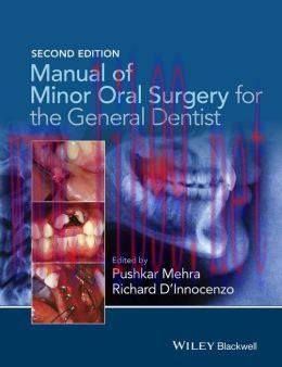 [AME]Manual of Minor Oral Surgery for the General Dentist, 2nd Edition