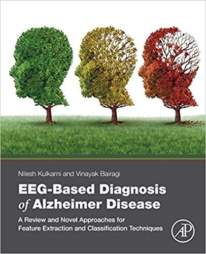 EEG-Based Diagnosis of Alzheimer Disease [Nilesh Kulkarni]
