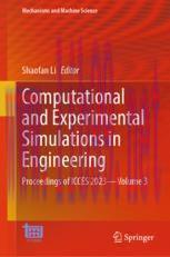 [PDF]Computational and Experimental Simulations in Engineering: Proceedings of ICCES 2023&mdash;Volum...