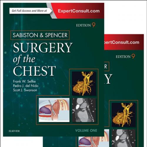 Sabiston and Spencer Surgery of the Chest, 9th Edition