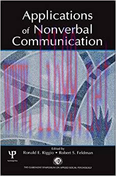 Applications of Nonverbal Communication (Claremont Symposium on Applied Social Psychology Serie...