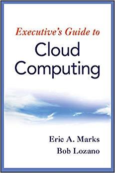 (PDF)Executive&rsquo;s Guide to Cloud Computing 1st Edition